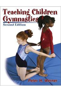 Teaching Children Gymnastics - 2nd