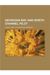 Georgian Bay and North Channel Pilot