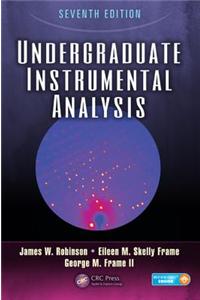 Undergraduate Instrumental Analysis, Seventh Edition