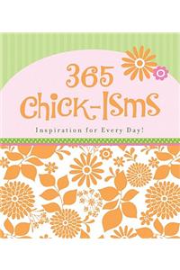 365 Chick-isms