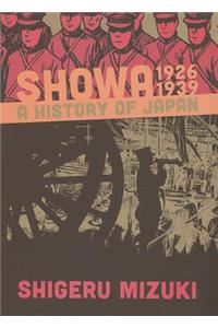 Showa: A History of Japan, 1926-1939