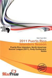 2011 Puerto Rico Islanders Season