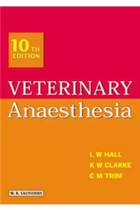 Veterinary Anaesthesia