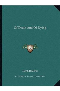 Of Death and of Dying