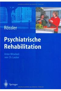 PSYCHIATRISCHE REHABILITATION