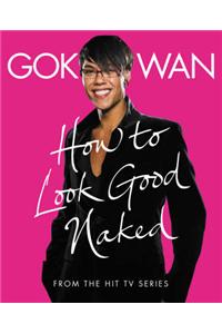 "How to Look Good Naked": Shop for Your Shape and Look Amazing!