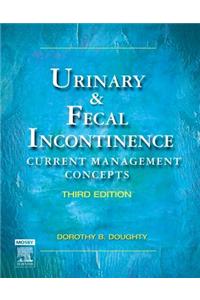 Urinary and Fecal Incontinence