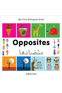 My First Bilingual Book-Opposites (English-Farsi)