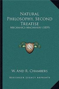 Natural Philosophy, Second Treatise: Mechanics-Machinery (1859)