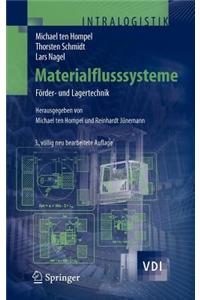 Materialflusssysteme: Forder- Und Lagertechnik