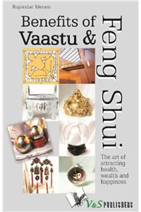 Benefits Of Vaastu & Feng Shui