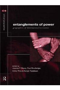 Entanglements of Power: Geographies of Domination and Resistance