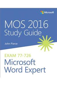 Mos 2016 Study Guide for Microsoft Word Expert