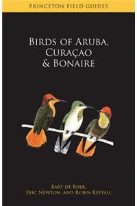 Birds of Aruba, Curacao, and Bonaire
