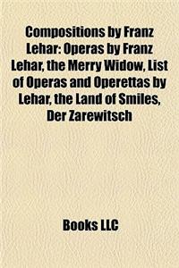 Compositions by Franz Lehar
