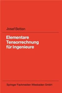 Elementare Tensorrechnung Fur Ingenieure