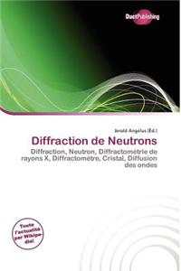 Diffraction de Neutrons