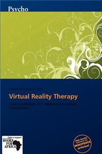 Virtual Reality Therapy