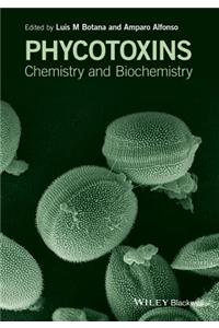Phycotoxins: Chemistry and Biochemistry