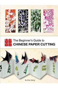 The Beginner's Guide to Chinese Paper Cutting