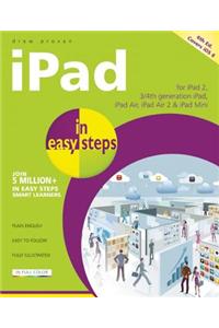 iPad in Easy Steps: Covers IOS 8