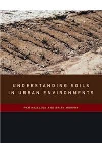 Understanding Soils in Urban Environments