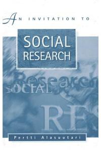 An Invitation to Social Research