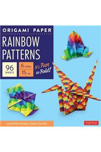Origami Paper - Rainbow Patterns - 6" Size - 96 Sheets: (Tuttle Origami Paper)