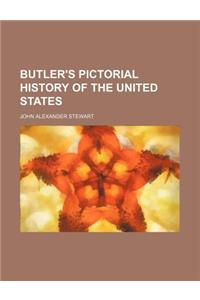 Butler's Pictorial History of the United States