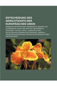 Entscheidung Des Gerichtshofs Der Europaischen Union: Mangold-Entscheidung, Dzodzi-Entscheidung