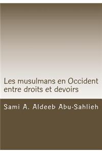 Les Musulmans En Occident Entre Droits Et Devoirs