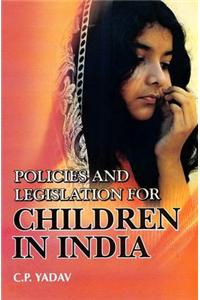 Policies and Legislatiions for Children in India