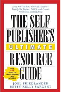 The Self-Publisher's Ultimate Resource Guide