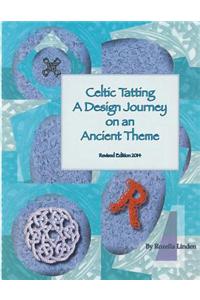 Celtic Tatting: A Design Journey on an Ancient Theme