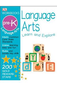 DK Workbooks: Language Arts, Pre-K [With Sticker(s)]