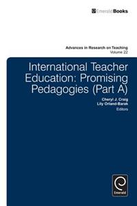 International Teacher Education: Promising Pedagogies
