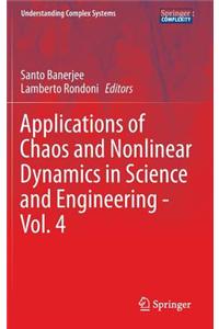 Applications of Chaos and Nonlinear Dynamics in Science and Engineering