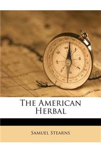 The American Herbal