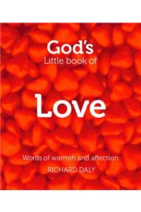 God's Little Book of Love: Words of Warmth and Affection