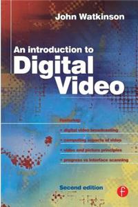 Introduction to Digital Video
