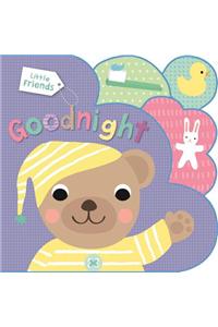 Little Friends: Goodnight