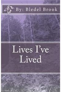 Lives I've Lived