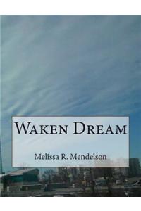 Waken Dream