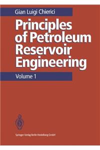 Principles of Petroleum Reservoir Engineering