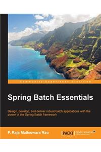 Spring Batch Essentials