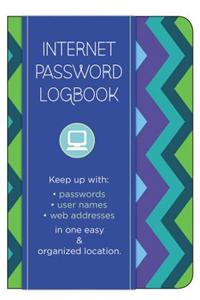 Internet Password Logbook - Pattern Edition: Keep Track Of: Usernames, Passwords, Web Addresses in One Easy & Organized Location