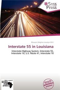 Interstate 55 in Louisiana