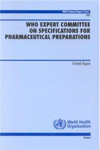 WHO Expert Committee on Specifications for Pharmaceutical Preparations
