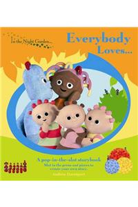 "In the Night Garden" Everybody Loves... Pop in the Slot Storybook