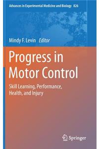 Progress in Motor Control